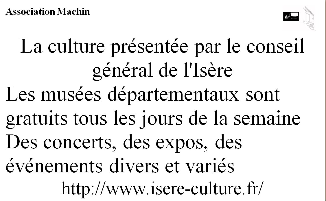 la culture vu par le Conseil général de l'Isère